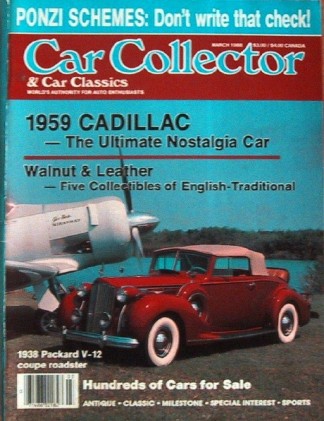 CAR COLLECTOR & CAR CLASSICS 1988 MAR - BALILLA '32, '38 PACKARD, '59 CADDY 